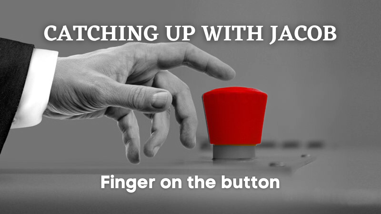 Ep 95 Finger on the Button
